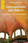 Anthroposophie und Malerei