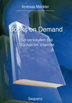 Books on Demand - So verkaufen Sie Bücher im Internet